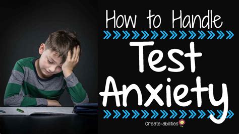 how to handle testing anxiety